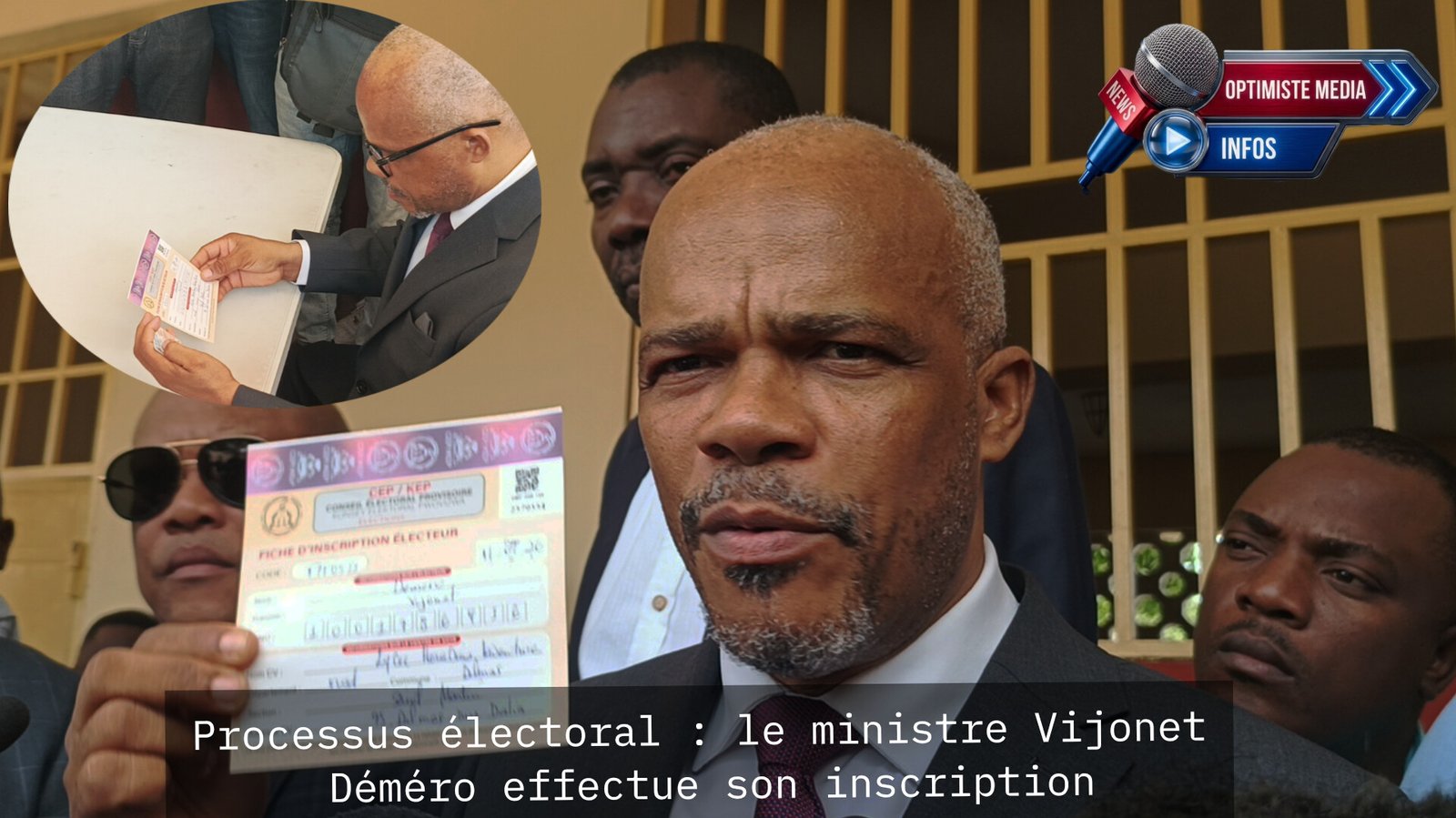 Processus électoral : le ministre Vijonet Déméro effectue son inscription