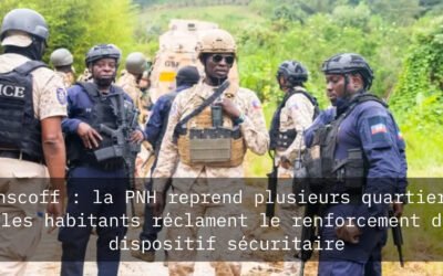 Kenscoff : la PNH reprend plusieurs quartiers, les habitants réclament le renforcement du dispositif sécuritaire